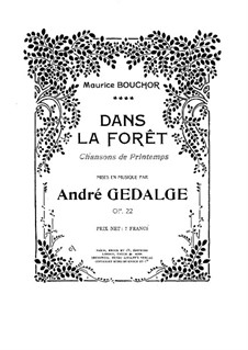 Dans la Foret, Op.22: Dans la Foret by André Gedalge