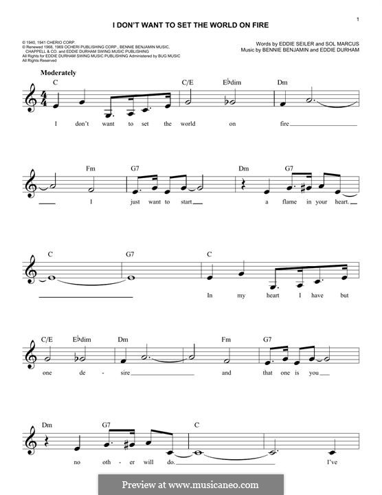 I Don't Want to Set the World on Fire (The Ink Spots): melodia by Bennie Benjamin, Eddie Durham