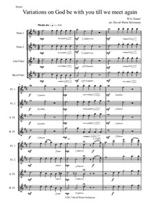 God Be with You Till We Meet Again: Variations, for flute quartet by William Gould Tomer