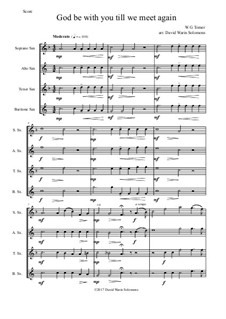 God Be with You Till We Meet Again: para quarteto de saxofone by William Gould Tomer