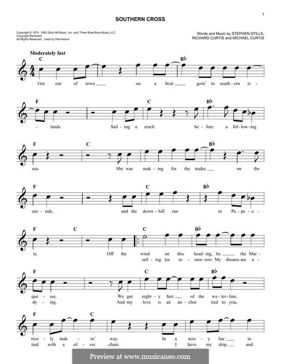 Southern Cross (Crosby, Stills & Nash): melodia by Michael Curtis, Richard Curtis, Stephen Stills