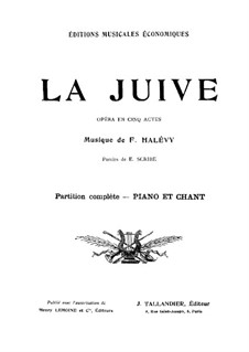 La Jiuve (The Jewess): para solistas,coral e piano by Fromental Halevy