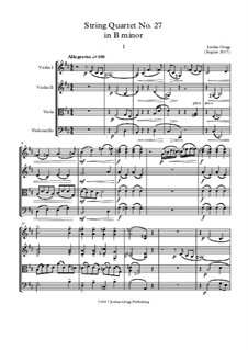 String Quartet No.27 in B minor: String Quartet No.27 in B minor by Jordan Grigg
