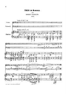 Piano Trio No.2 in B Flat Minor, Op.5: Partitura completa, Partes by Robert Volkmann