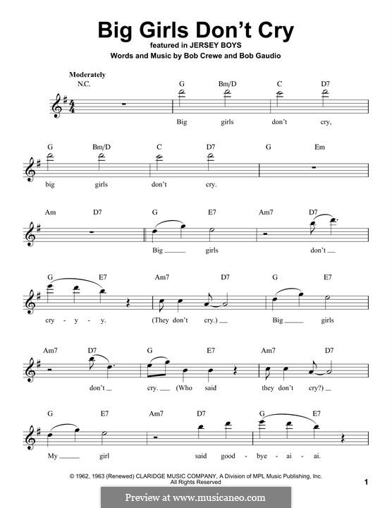 Big Girls Don't Cry (Frankie Valli and The Four Seasons): melodia by Bob Crewe, Bob Gaudio