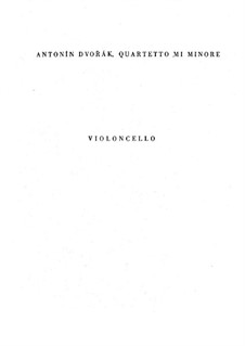 String Quartet No.4 in E Minor, B.19: parte violoncelo by Antonín Dvořák