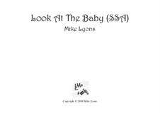 Look at the Baby: SSA by Mike Lyons