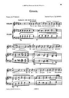 Five Songs, Op.58: No.3 Green, for high voice by Gabriel Fauré