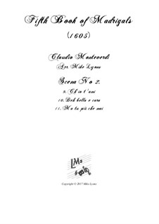 Book 5 (a cinque voci), SV 94–106: Scena 2 (Nos.9-11). Arrangement for quintet instruments by Claudio Monteverdi