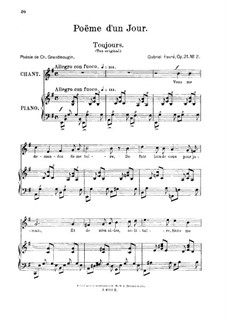 Poème d'un jour, Op.21: No.2 Poème d'un jour (Toujours), for medium voice by Gabriel Fauré