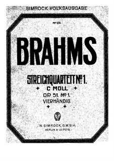 String Quartet No.1 in C Minor, Op.51: versão para piano de quatro mãos by Johannes Brahms