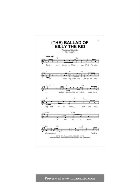 (The) Ballad of Billy the Kid: melodia by Billy Joel
