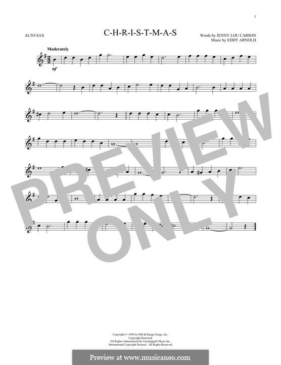 C-H-R-I-S-T-M-A-S (Perry Como): para Saxofone Alto by Eddy Arnold