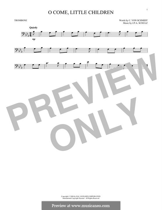 O Come, Little Children: para trombone by Johann Abraham Schulz