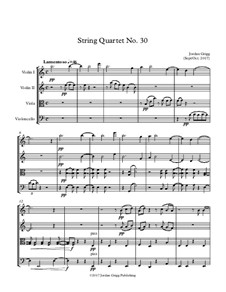 String Quartet No.30: String Quartet No.30 by Jordan Grigg