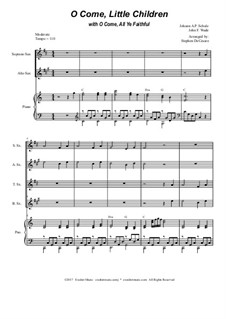O Come, Little Children with O Come, All Ye Faithful: para quarteto de saxofone by Johann Abraham Schulz, John Francis Wade