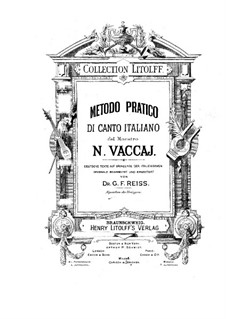 Metodo Pratico di Canto Italiano: Metodo Pratico di Canto Italiano by Nicola Vaccai