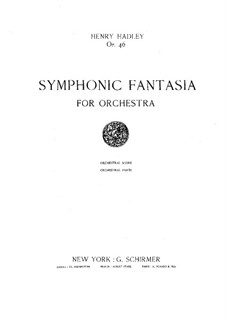 Symphonic Fantasia, Op.46: Symphonic Fantasia by Henry Kimball Hadley