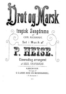 Drot og Marsk (King and Marshal): arranjo para piano by Peter Heise