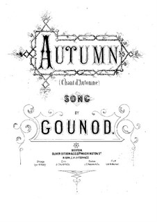 Chant d'automne (Autumn Song): Partitura Piano-vocal by Charles Gounod