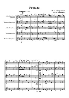 Prelude in C Major: For saxophone quartet SATB by Marc-Antoine Charpentier