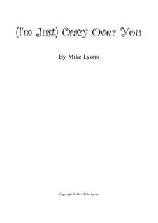 I'm Just Crazy Over You – 10-piece Brass Ensemble: I'm Just Crazy Over You – 10-piece Brass Ensemble by Mike Lyons