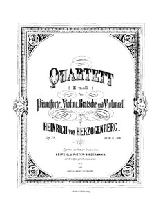 Piano Quartet No.1 in E Minor, Op.75: Partitura completa by Heinrich von Herzogenberg
