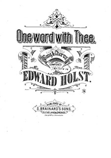 One Word with Thee: One Word with Thee by Eduard Holst