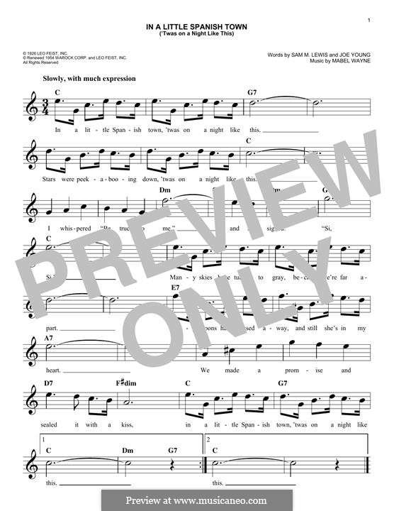 In a Little Spanish Town ('Twas on a Night Like This): melodia by Mabel Wayne