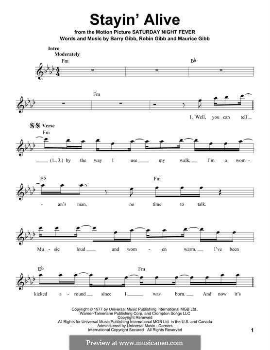 Stayin' Alive (The Bee Gees): melodia by Barry Gibb, Maurice Gibb, Robin Gibb