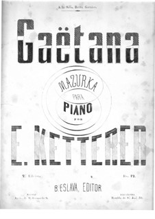 Gaëtana: Para Piano by Eugène Ketterer