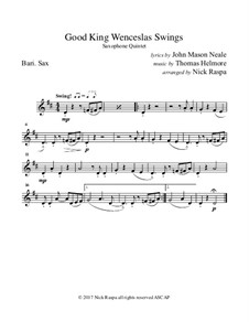 King Wenceslas Swings: For easy sax quintet – bari sax part by Thomas Helmore