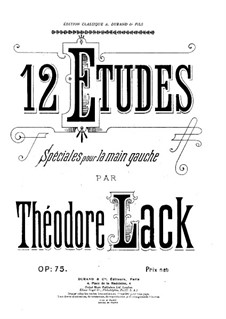 Douze études spéciales pour la main gauche, Op.75: Para Piano by Theodore Lack