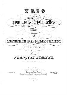 Trio for Three Cellos, Op.12: violoncelo parte I by Franz Limmer