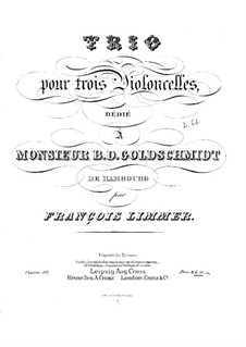 Trio for Three Cellos, Op.12: violoncelo parte III by Franz Limmer