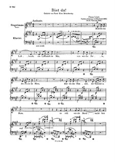Bist du, S.277: Klavierauszug mit Singstimmen by Franz Liszt