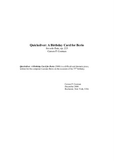 Quicksilver: A Birthday Card for Berio for solo flute, Op.225: Quicksilver: A Birthday Card for Berio for solo flute by Carson Cooman