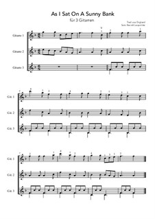 As I Sat on a Sunny Bank: For trio guitar (F Major) by folklore