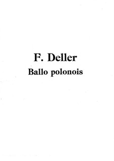Ballo polonois: Ballo polonois by Florian Johann Deller
