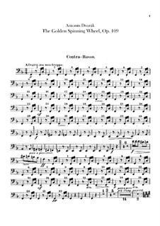 Zlatý kolovrat (The Golden Spinning Wheel), B.197 Op.109: Parte contrabaixo by Antonín Dvořák