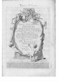 Two Concert Symphonies for Two Violins and Orchestra, Op.4: Two Concert Symphonies for Two Violins and Orchestra, Op.4 by Jean-Baptiste Davaux