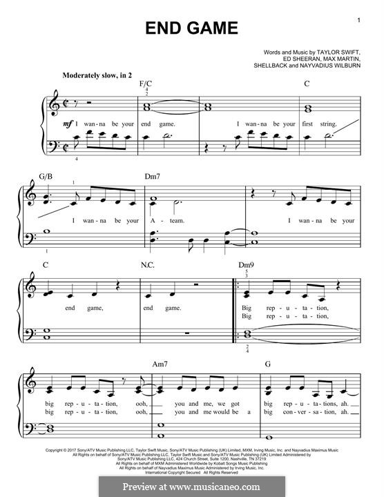 End Game (feat. Ed Sheeran and Future): Para Piano by Ed Sheeran, Shellback, Max Martin, Taylor Swift, Nayvadius Wilburn
