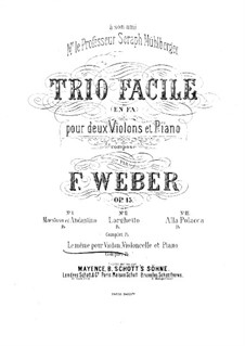 Trio in F Major for Two Violins and Piano, Op.15: Cello part ad libitum by F. Weber