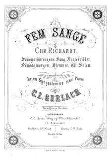 Five Songs by C. Richardt: Five Songs by C. Richardt by Carl Ludvig Gerlach