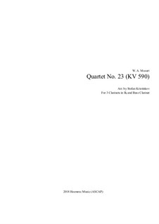 String Quartet No.23 in F Major, K.590: Arrangement for clarinets quartet by Wolfgang Amadeus Mozart