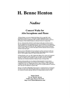 Nadine. Concert Waltz for saxophone and piano: Nadine. Concert Waltz for saxophone and piano by H. Benne Henton