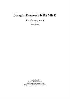 Klaviersatzen: Klaviersatz No.1 by Joseph-François Kremer