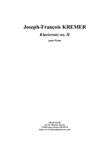 Klaviersatzen: Klaviersatz No.2 by Joseph-François Kremer