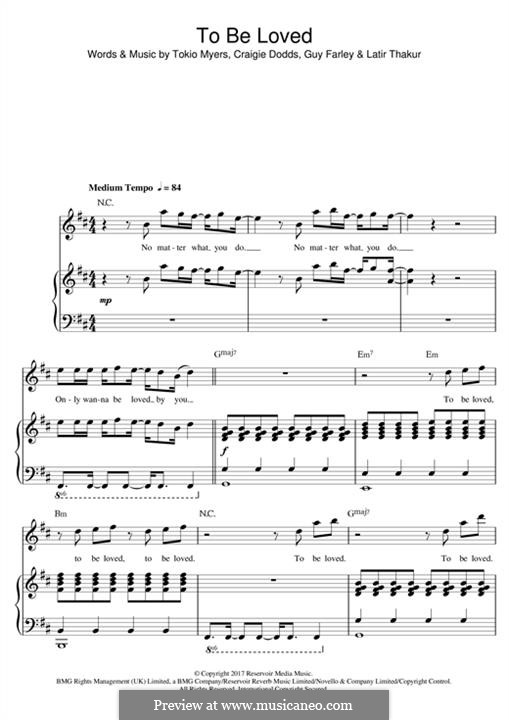 To Be Loved: Para vocais e piano (ou Guitarra) by Craigie Dodds, Guy Farley, Tokio Myers, Latir Thakur