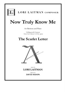 Now Truly Know Me: Now Truly Know Me by Lori Laitman